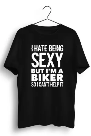 Hate Being Sexy Black Tshirt