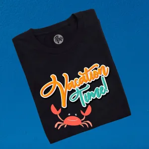 Vacation Time T-Shirts